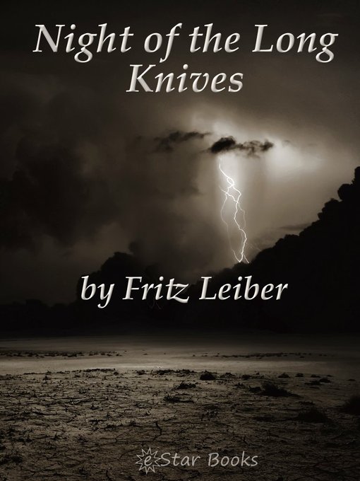 Title details for Night of the long Knives by Fritz Leiber - Available